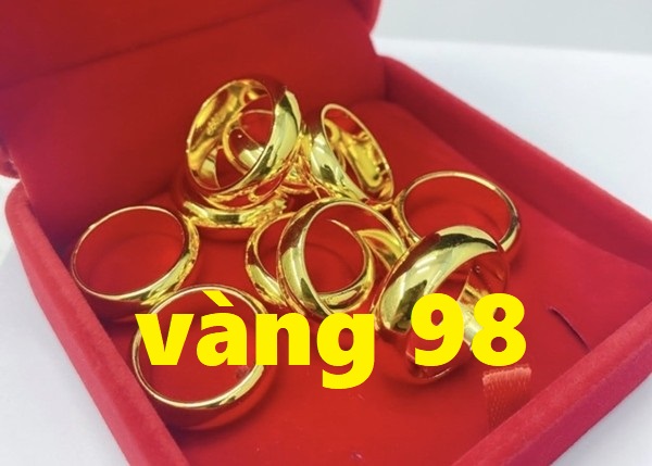 Giá vàng 98 hôm nay bao nhiêu 1 chỉ? tăng hay giảm