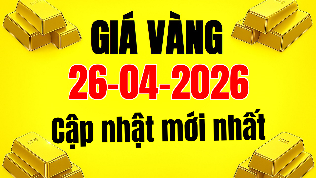 Giá vàng hôm nay 26/4/2026